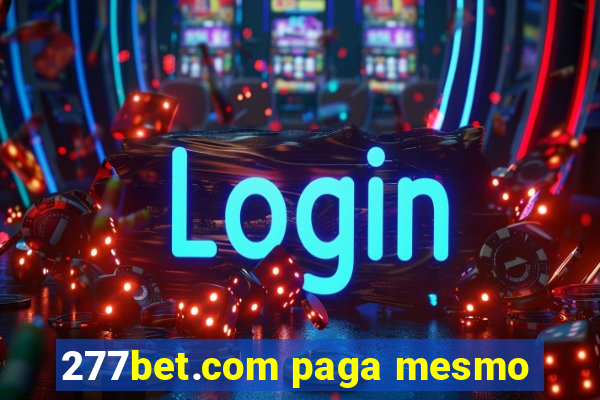 277bet.com paga mesmo